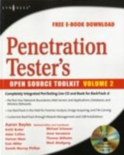 Penetration Tester's Open Source Toolkit Penetration Tester's Open Source Toolkit