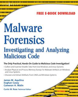 Malware Forensics Investigating and Analyzing Malicious Code  9781597492683 Front Cover