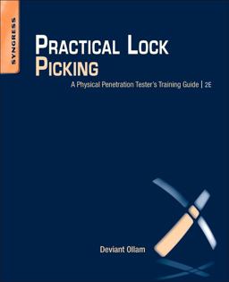 Practical Lock Picking A Physical Penetration Tester's Training Guide 2nd 9781597499897 Front Cover
