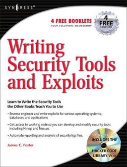 Writing Security Tools and Exploits  9781597499972 Front Cover