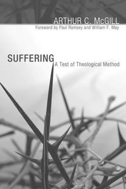 Suffering A Test of Theological Method  9781597529457 Front Cover