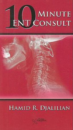 10 Minute ENT Consult  9781597562553 Front Cover