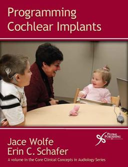 Programming Cochlear Implants  9781597563727 Front Cover