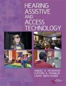 Hearing Assistive and Access Technology  9781597565127 Front Cover