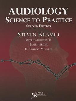 Audiology Science to Practice 2nd 9781597565233 Front Cover