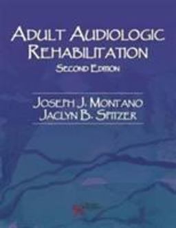 Adult Audiologic Rehabilitation 2nd 9781597565295 Front Cover