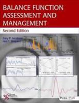 Balance Function Assessment and Management 2nd 9781597565479 Front Cover