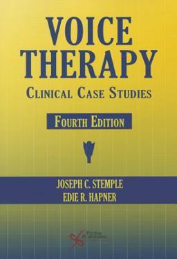 Voice Therapy Clinical Case Studies 4th 9781597565585 Front Cover