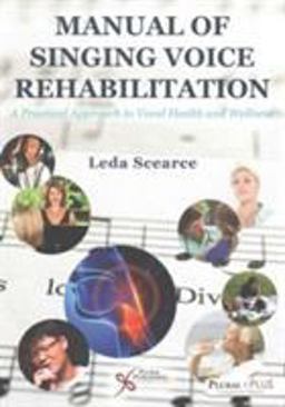 Manual of Singing Voice Rehabilitation  9781597565684 Front Cover