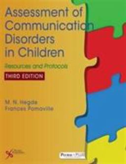 Assessment of Communication Disorders in Children Resources and Protocols 3rd 9781597567848 Front Cover