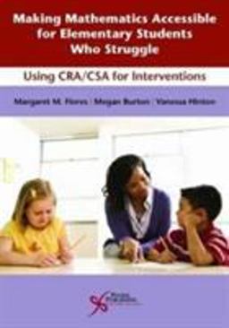 Making Mathematics Standards Accessible to Students with Diverse Learning Needs Using the Concrete-Representational-Abstract Sequence  9781597569842 Front Cover
