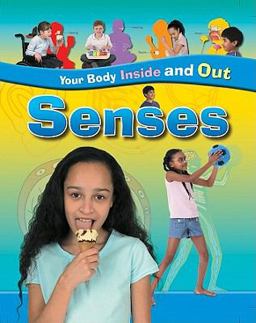 Senses