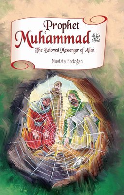 Prophet Muhammad The Beloved Messenger of Allah  9781597843089 Front Cover