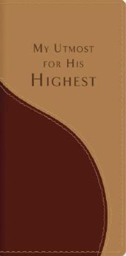 My Utmost for His Highest - Vest Pocket My Utmost for His Highest - Vest Pocket
