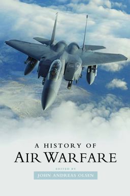 History of Air Warfare  9781597974332 Front Cover