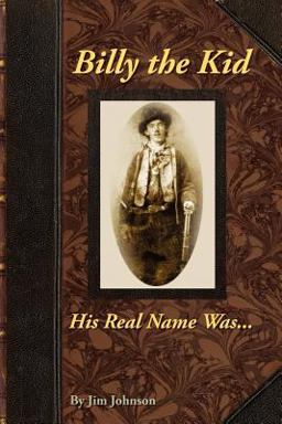 Billy the Kid, His Real Name Was ... .