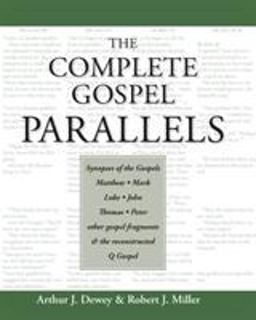 Complete Gospel Parallels  9781598150353 Front Cover