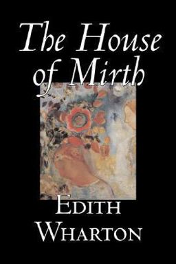 The House of Mirth
