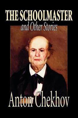 The Schoolmaster and Other Stories