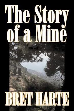 Story of A Mine