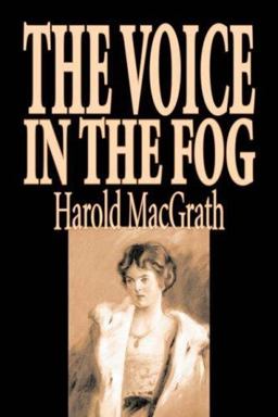 Voice in the Fog