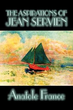 The Aspirations of Jean Servien The Aspirations of Jean Servien
