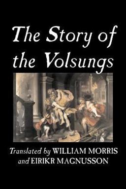 The Story of the Volsungs