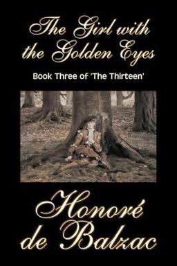 The Girl with the Golden Eyes, Book Thre The Girl with the Golden Eyes, Book Thre