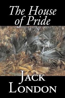House of Pride and Other Tales of Hawaii