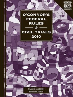 O'Connor's Federal Rules