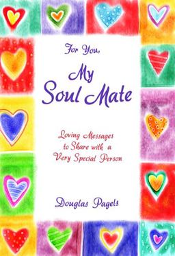 For You, My Soul Mate  9781598423518 Front Cover