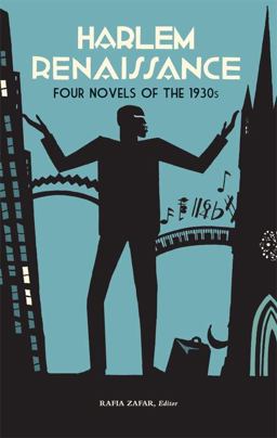 Harlem Renaissance: Four Novels of The 1930s (LOA #218) Not Without Laughter / Black No More / the Conjure-Man Dies / Black Thunder  9781598531015 Front Cover