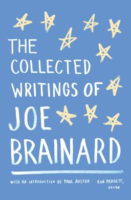 Collected Writings of Joe Brainard A Library of America Special Publication  9781598532784 Front Cover