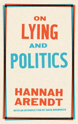 On Lying and Politics A Library of America Special Publication  9781598537314 Front Cover