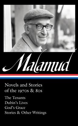 Bernard Malamud: Novels and Stories of the 1970s And 80s (LOA #367)