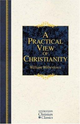 A Practical View of Christianity