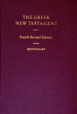 Greek New Testament 4th 9781598561692 Front Cover