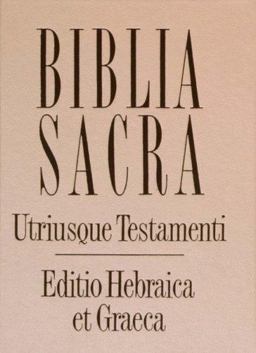Biblia Sacra Utriusque Testamenti Editio Hebraica et Graeca-FL
