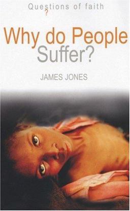 Why Do People Suffer?