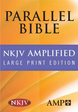 NKJV Amplified Parallel Bible-Pr-Am/Nkjv  9781598562958 Front Cover