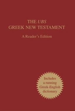 UBS Greek New Testament: A Reader's Edition  9781598563573 Front Cover
