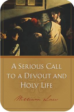 A Serious Call to a Devout and Holy Life