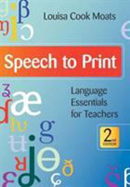 Speech to Print Language Essentials for Teachers 2nd 9781598570502 Front Cover
