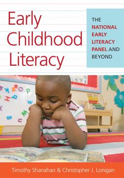 Early Childhood Literacy The National Early Literacy Panel and Beyond  9781598571158 Front Cover