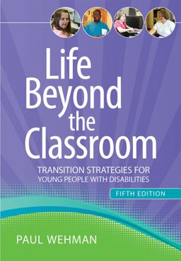 Life Beyond the Classroom Transition Strategies for Young People with Disabilities 5th 9781598572322 Front Cover