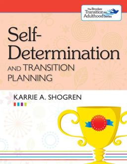 Self-Determination and Transition Planning  9781598572698 Front Cover