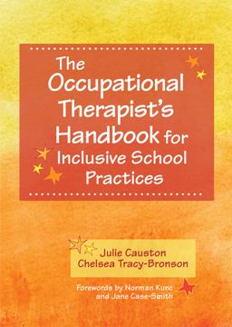Occupational Therapist's Handbook for Inclusive School Practices  9781598573619 Front Cover
