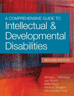 Comprehensive Guide to Intellectual &amp; Developmental Disabilities 2nd 9781598576023 Front Cover