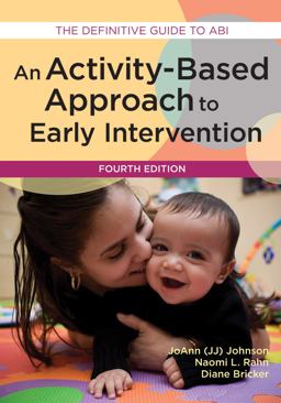 Activity-Based Approach to Early Intervention 4th 9781598578010 Front Cover