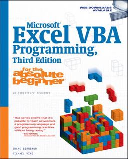 Microsoft Excel VBA Programming for the Absolute Beginner 3rd 9781598633948 Front Cover